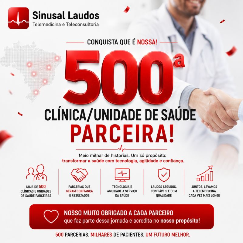 Sinusal Laudos celebra marca de 500 clínicas parceiras e consolida liderança em telemedicina diagnóstica